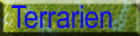 Terrarien