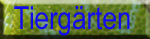Tierg�rten